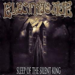 Electric Age - Sleep Of The Silent King