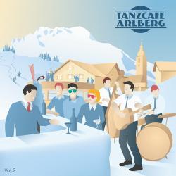 VA - Tanzcafe Arlberg Vol.2