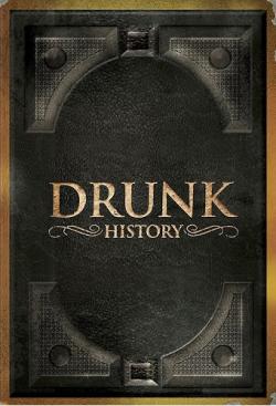  , 1  1-8   8 / Drunk History [HamsterStudio]