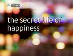    / BBC. The secret life of happiness DVO