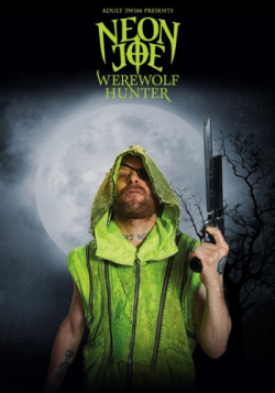   -   , 1  1-5   5 / Neon Joe, Werewolf Hunter [Jimmy J]