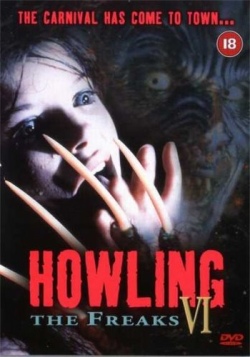  6:  .   / Howling VI: The Freaks AVO