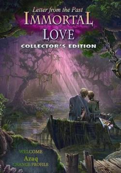  :   .   / Immortal Love: Letter From The Past. Collector's Edition
