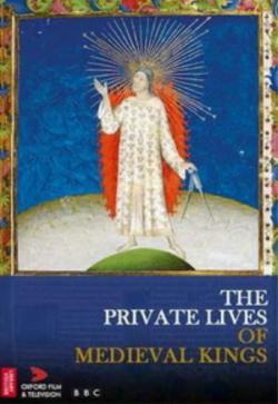     (1-3   3) / BBC. Illuminations: The Private Lives of Medieval Kings DVO