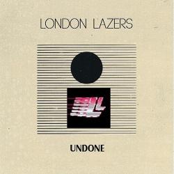 London Lazers - Undone