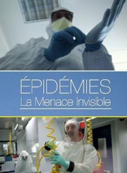 .   / Epidemies, la menace invisible MVO