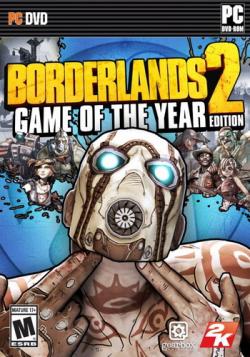 Borderlands 2 Game of the Year Edition [RePack  Other s]