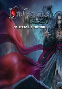 Love Chronicles 5 Beyond the Shadows. Collector's Edition /   5    .  