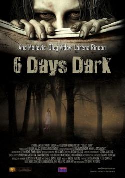 6   / 6 Days Dark DVO
