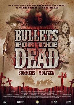    / Bullets for the Dead MVO