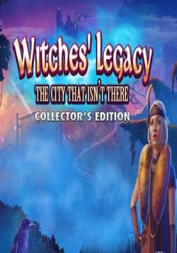 Witches' Legacy 9: The City That Isn't There. Collector's Edition / Наследие ведьм 9: Град Обреченный. Коллекционное издание