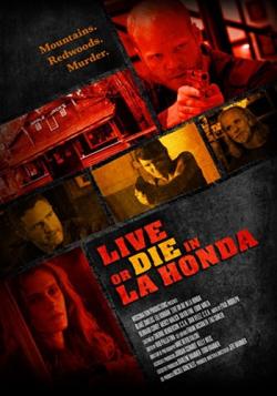     - / Live or Die in La Honda MVO