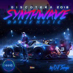 VA - Discoteka 2018 Synthwave Dance Music