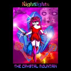 Nightlights - The Crystal Mountain