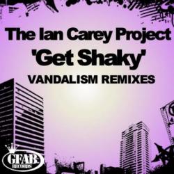 Ian Carey Project - Get Shaky