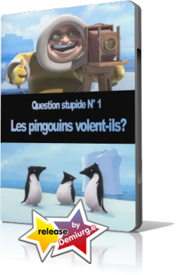    ? / Les pingouins volent-ils?