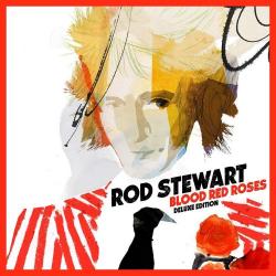 Rod Stewart - Blood Red Roses