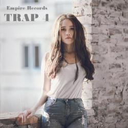 VA - Trap 4 [Empire Records]