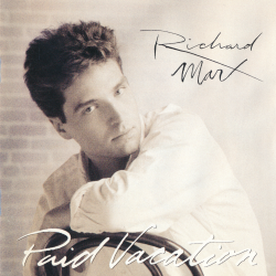 Richard Marx - Paid Vacation