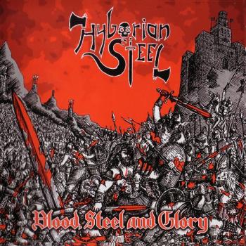 Hyborian Steel - lood, Steel and Glory