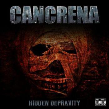 Cancrena - Hidden Depravity