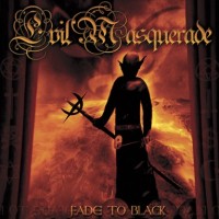 Evil masquerade -  