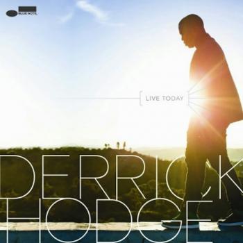 Derrick Hodge - Live Today