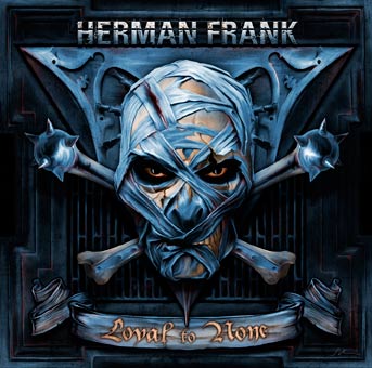 Herman Frank - Loyal To None