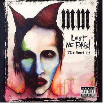 Marilyn Manson - Lest We Forget