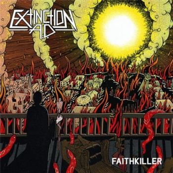 Extinction A.D. - Faithkiller