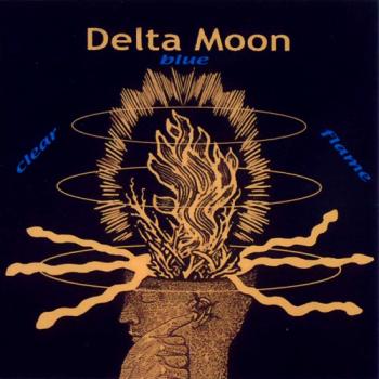 Delta Moon - Clear Blue Flame