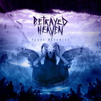 Betrayed Heaven - Inner Bleeding [EP]