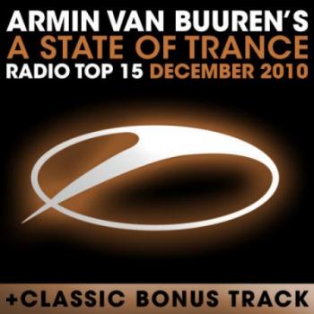 VA - A State Of Trance Radio Top 15 December (2010)