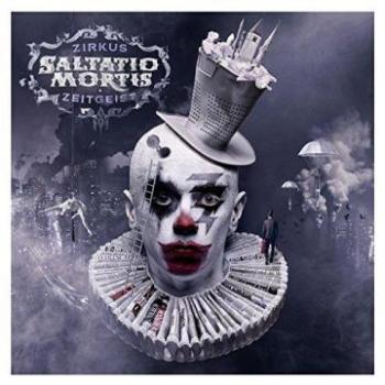 Saltatio Mortis - Zirkus Zeitgeist