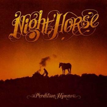 Night Horse - Perdition Hymns