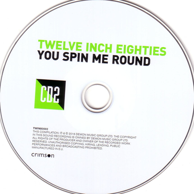 VA - Twelve Inch Eighties: You Spin Me Round 