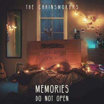 The Chainsmokers - Memories...Do Not Open