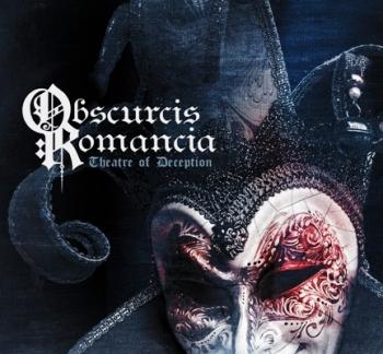 Obscurcis Romancia - Theatre Of Deception