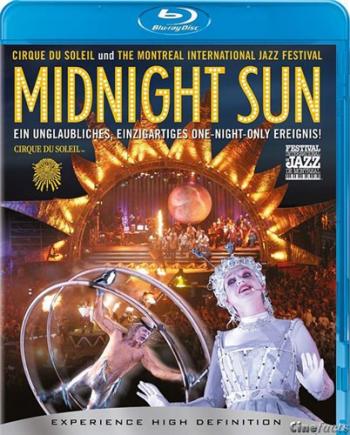  :   / Cirque du Soleil: Midnight Sun