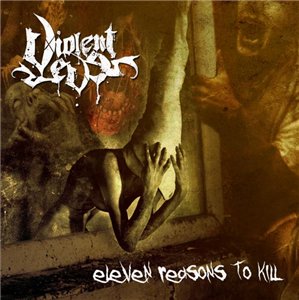 Violent Eve - Eleven Reasons To Kill