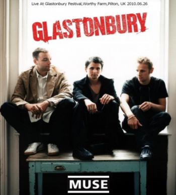 Muse - Live At Glastonbury Festival