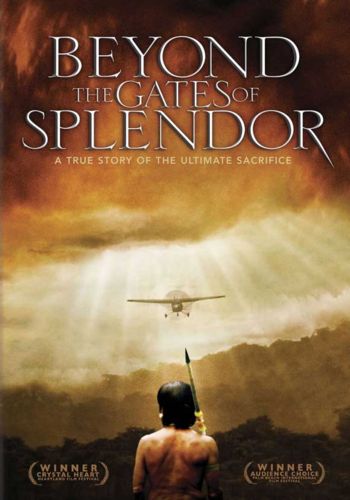    / Beyond the Gates of Splendor DVO