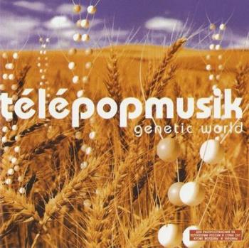 Telepopmusik - Genetic World