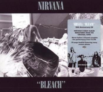 Nirvana - Bleach (20th Anniversary Deluxe Edition)