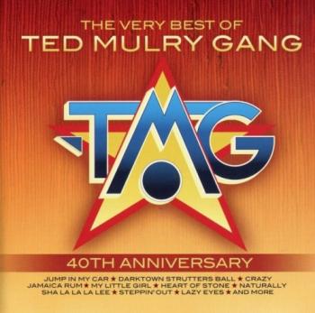 Ted Mulry Gang - The Very Best Of Ted Mulry Gang - 40th Anniversary