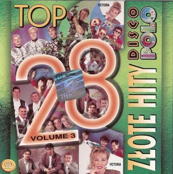 VA - Top 28 - Zlote Hity Disco Polo Vol.3