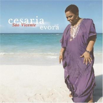 Cesaria Evora. Sao Vicente Di Longe (2001)