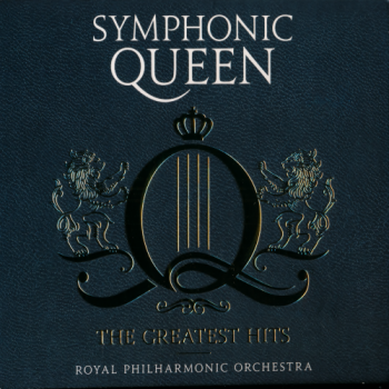 The Royal Philharmonic Orchestra - Symphonic Queen - The Greatest Hits