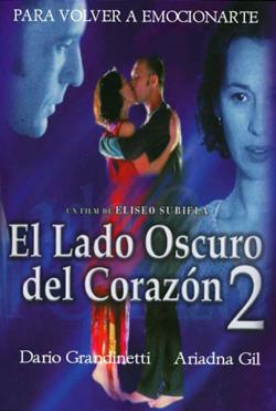    / El lado oscuro del corazon