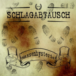 Schlagabtausch - Massenhysterie